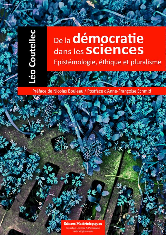 De la démocratie dans les sciences. Epistémologie, éthique et pluralisme