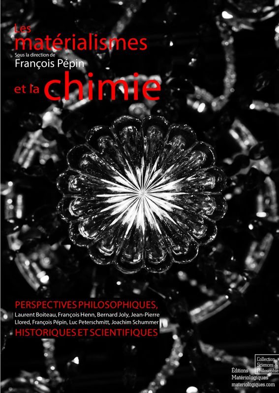 Les matérialismes et la chimie. Perspectives philosophiques, historiques et scientifiques