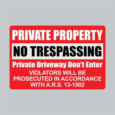 12in x 18in PRIVATE PROPERTY - No Trespassing Sign