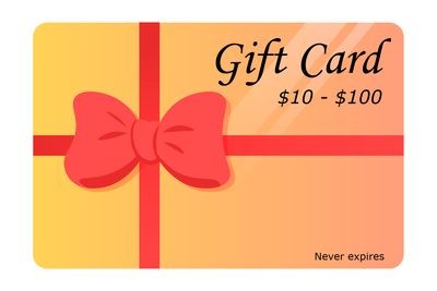 Store Gift Card ($10 - $100 amounts) Never expires