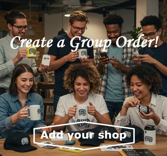 New Group Order Request - Create a Group Order for your Company, School or Organization. Add Your Customized Product!