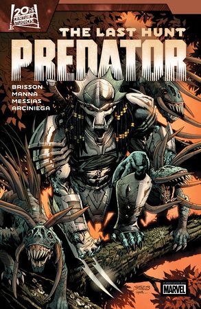 Predator: The Last Hunt - by Ed Brisson (Paperback)