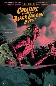 Universal Monsters: Creature from the Black Lagoon Lives! - by Dan Watters & Ram V (Hardcover)