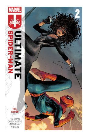 Ultimate Spider-Man by Jonathan Hickman Vol. 2: The Paper - (Paperback)