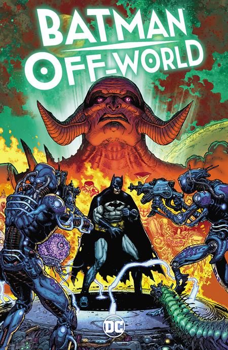 Batman: Off-World - by jasonaron (Paperback)