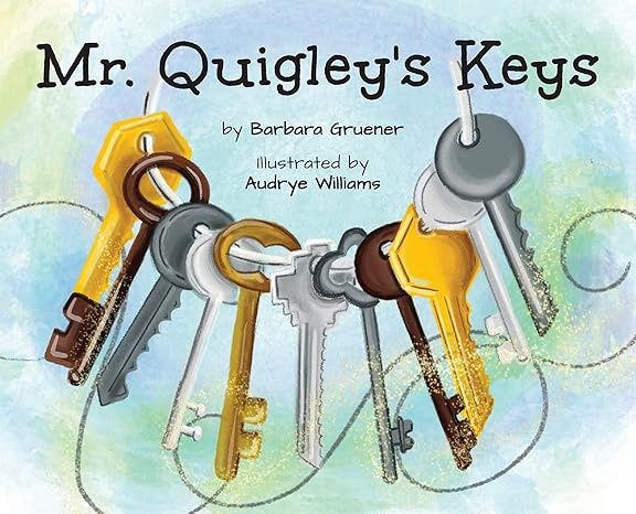 Mr. Quigley&#39;s Keys