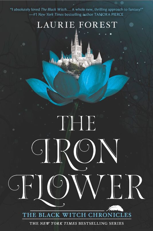 The Iron Flower (Black Witch Chronicles #2)