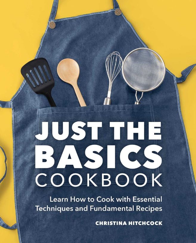 Just the basics Cookbook Just the basics Cookbook