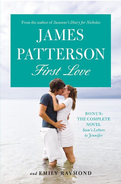 First Love Bonus: The Complete novel