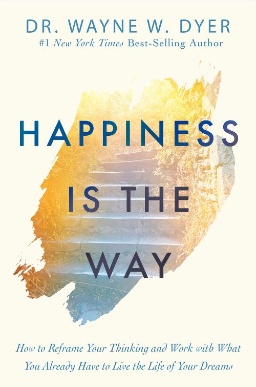 Happiness Is The Way