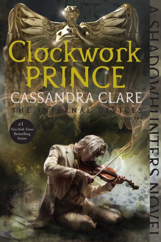 Clockwork Prince  #2 - The Infernal Devices