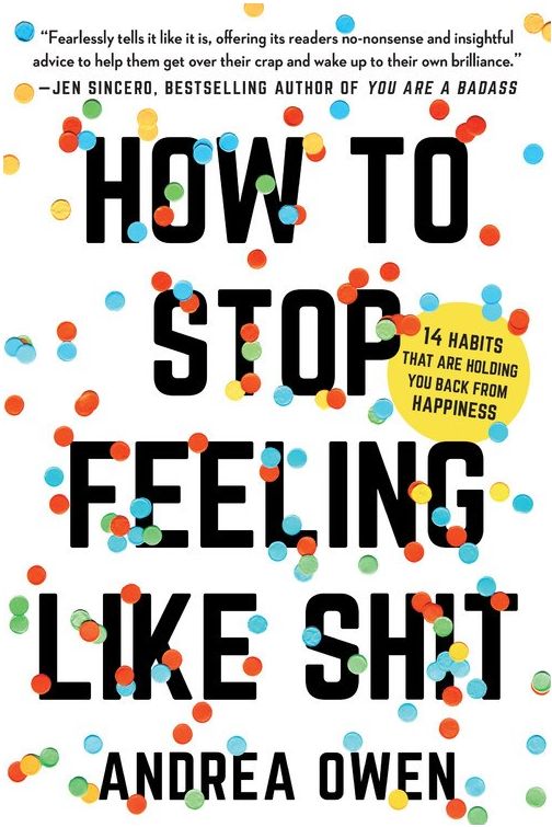 How to stop feeling like shit