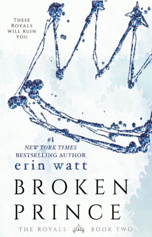 Broken Prince: The Royals Book Two