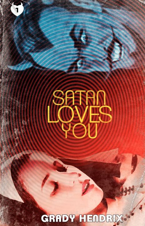Satan Loves you Satan Loves you