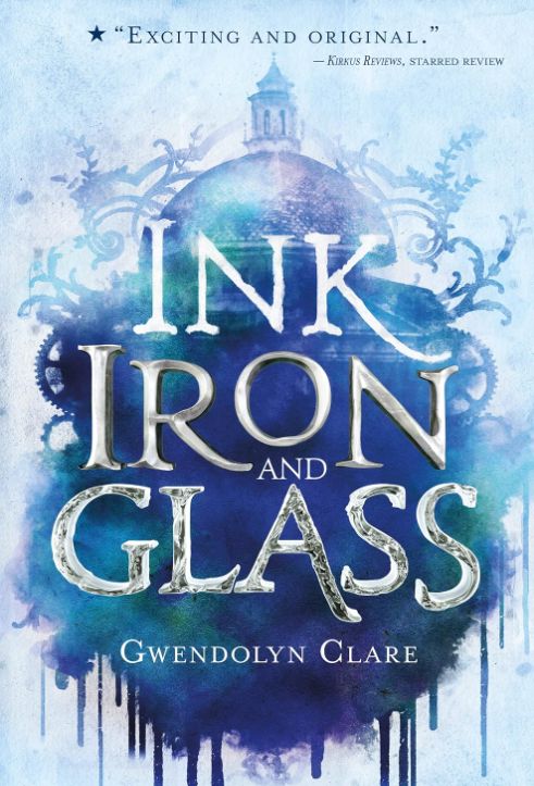 Ink, Iron and Glass