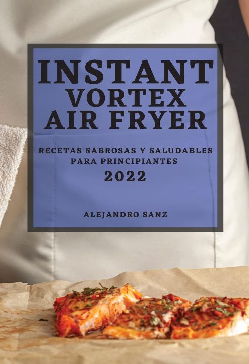 Instant Vortex Air Fryer