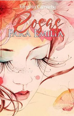 Rosas para Emilia