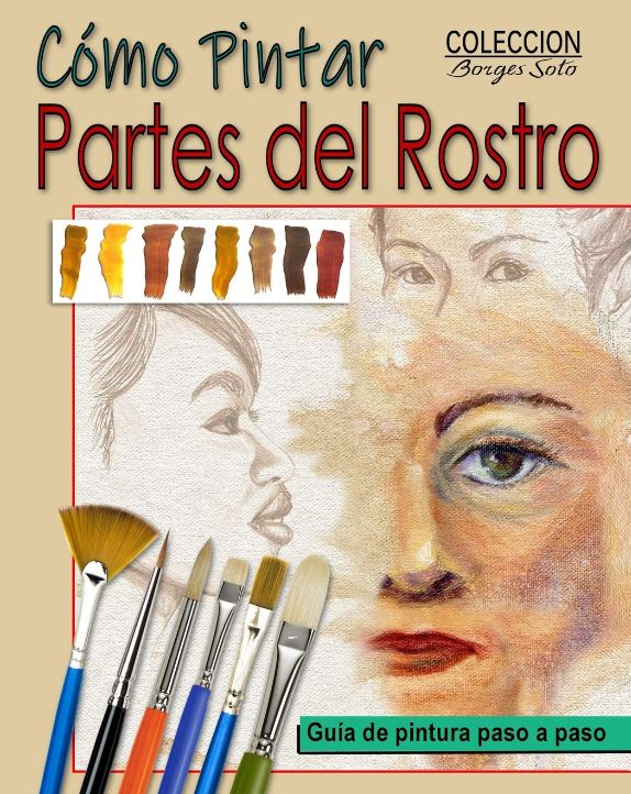 Como Pintar partes del Rostro Como Pintar partes del Rostro