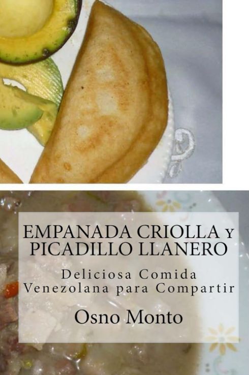 Empanada Criolla Y Picadillo Llanero