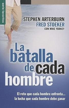 La batalla de cada hombre