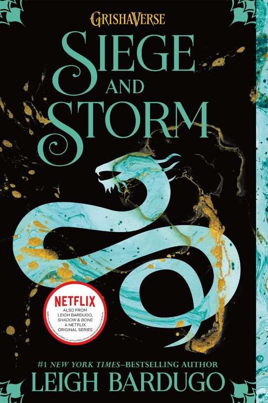 Siege and Storm (Shadow and Bone #2)