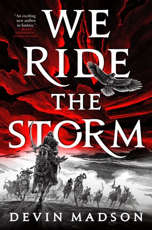 We Ride the Storm