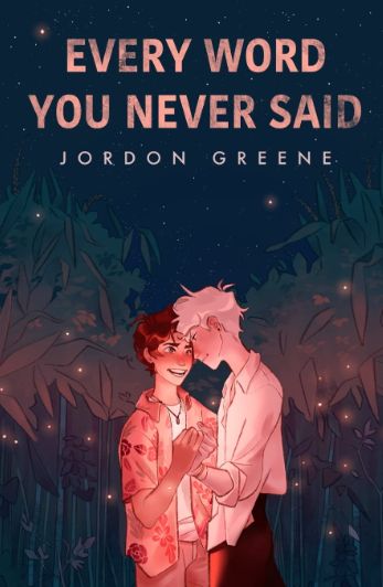Every Word You Never Said
