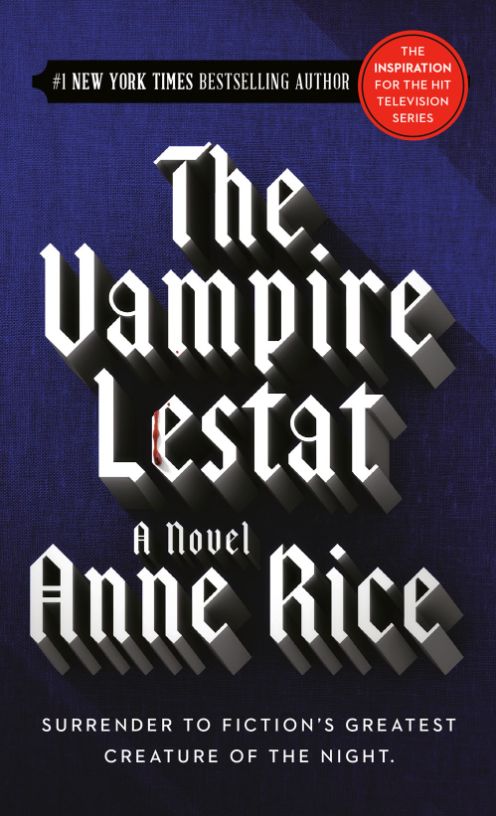 The Vampire Lestat - 1986 Paperbound The Vampire Lestat - 1986 Paperbound