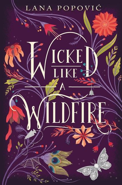 Wicked Like a Wildfire