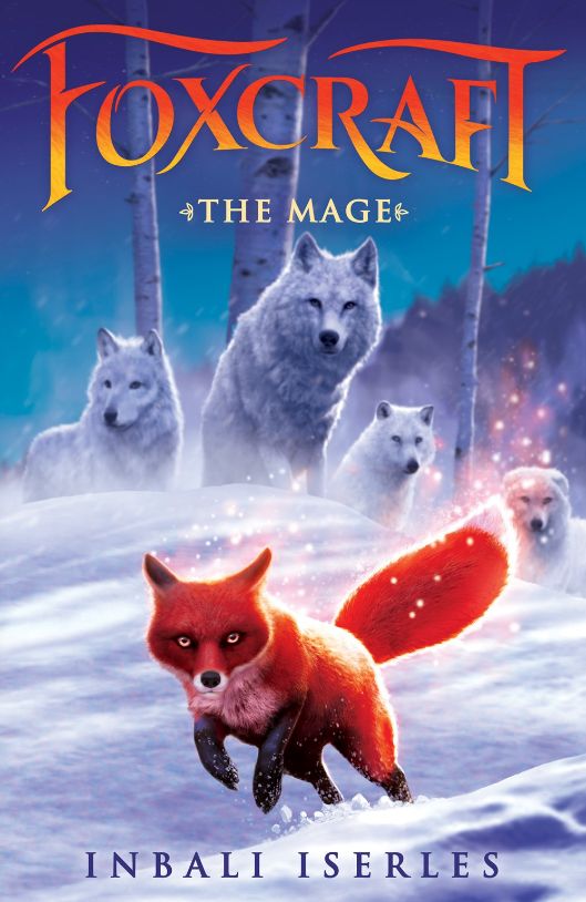The Mage - (Foxcraft #3) The Mage - (Foxcraft #3)