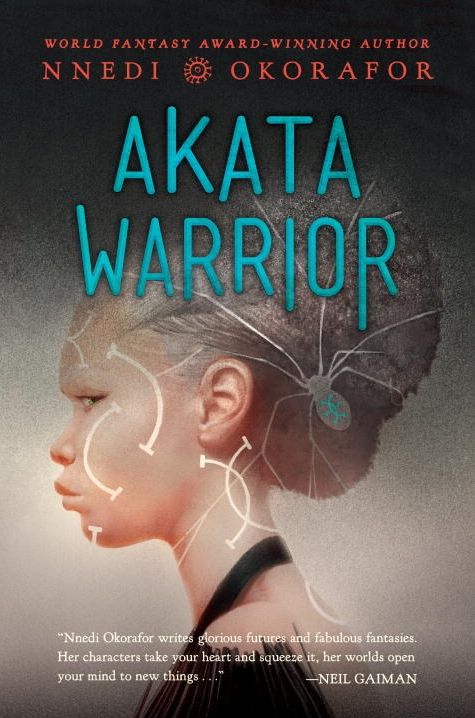 Akata Warrior - 2017 Hardcover