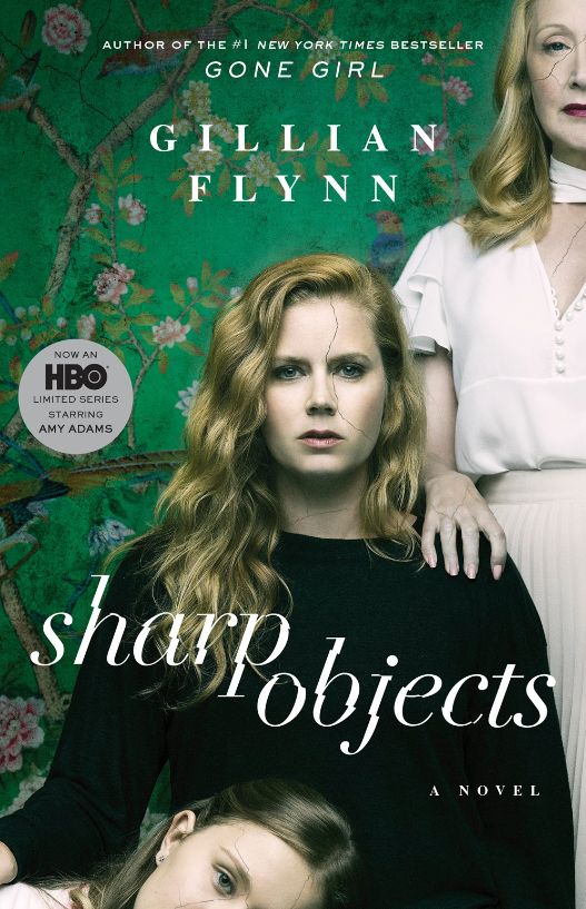 Sharp Objects - (Movie Tie-In)