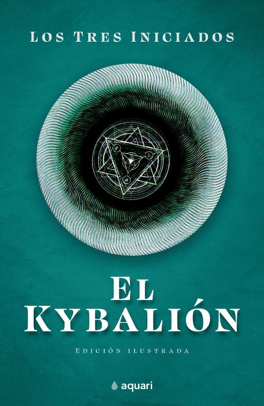 El Kybalion - 2022 Paperback El Kybalion - 2022 Paperback