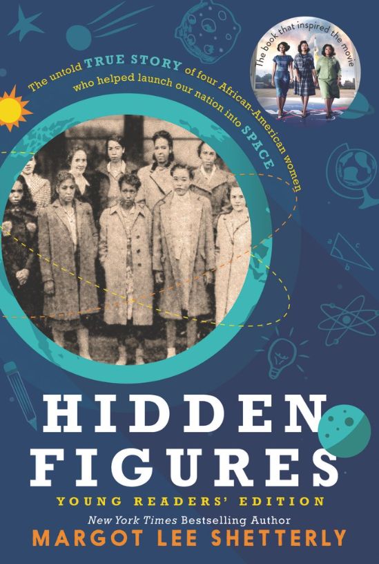 Hidden Figures - Young Readers' Editions