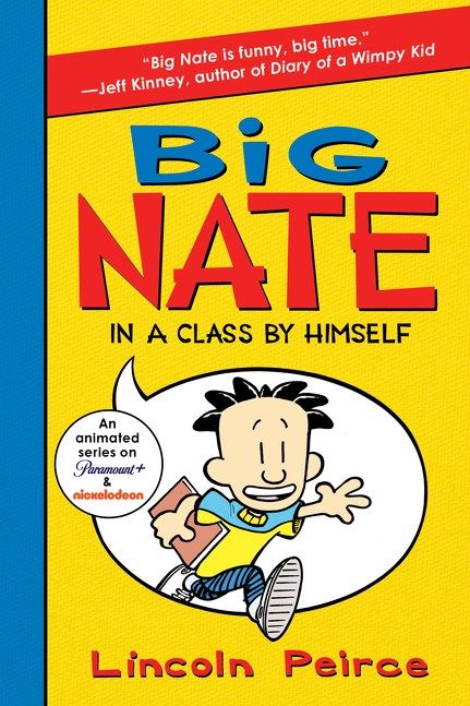 Big Nate: In a Class by Himself