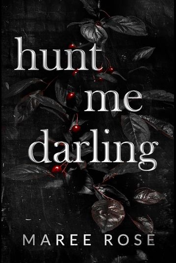 Hunt Me Darling Hunt Me Darling