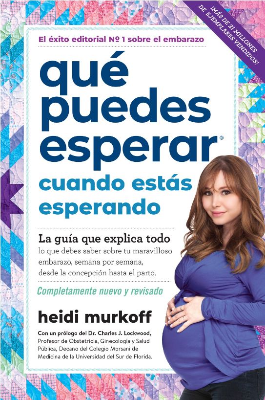 Que puedes esperar cuando estas esperando Que puedes esperar cuando estas esperando