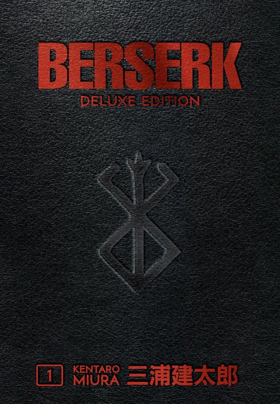 Berserk Deluxe Volume 1 Berserk Deluxe Volume 1