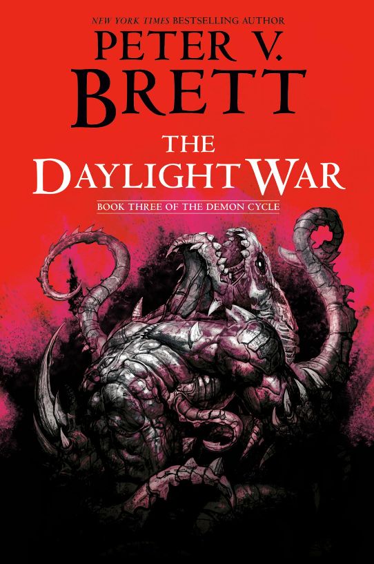 The Daylight War (Demon Cycle #03)
