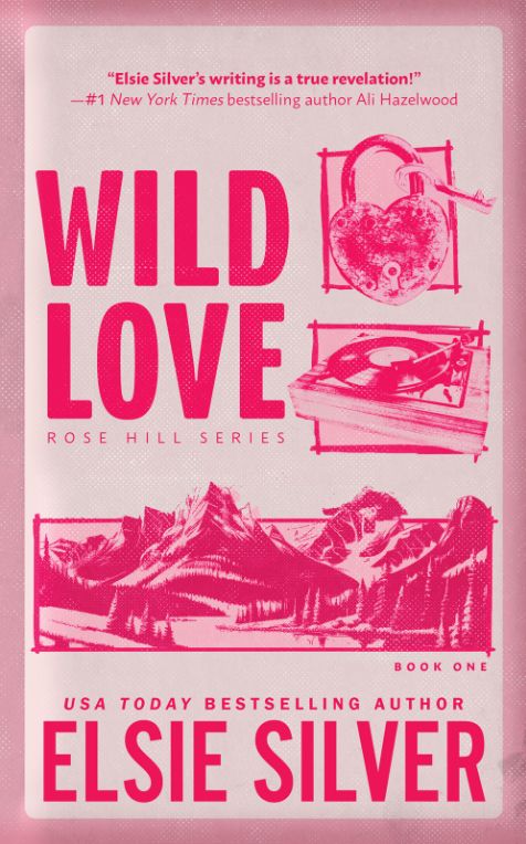 Rose Hill #1: Wild Love