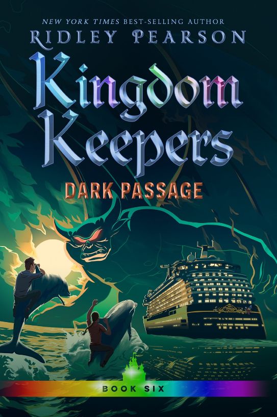 Kingdom Keepers 6 - Dark Passage Kingdom Keepers 6 - Dark Passage