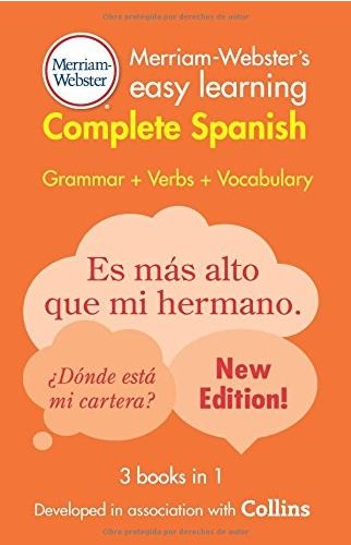 Merriam-Webster's Easy Learning Complete Spanish Merriam-Webster's Easy Learning Complete Spanish