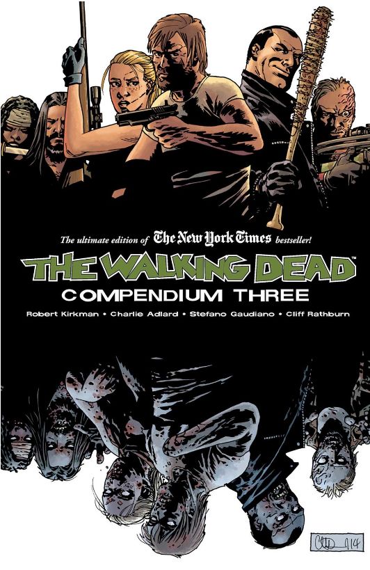 The Walking Dead Compendium Three
