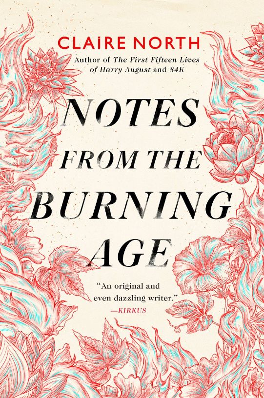 Notes from the Burning Age Notes from the Burning Age