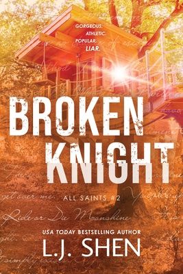 All Saints High #2: Broken Knight