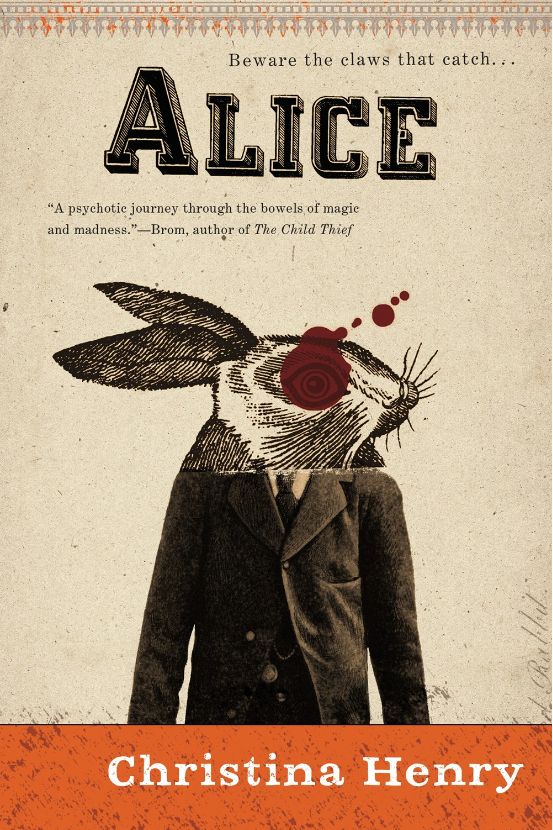 Beware the claws that catch... Alice