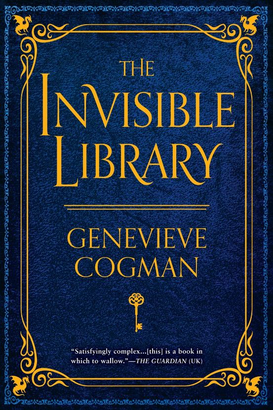 The Invisible Library (#1) The Invisible Library (#1)