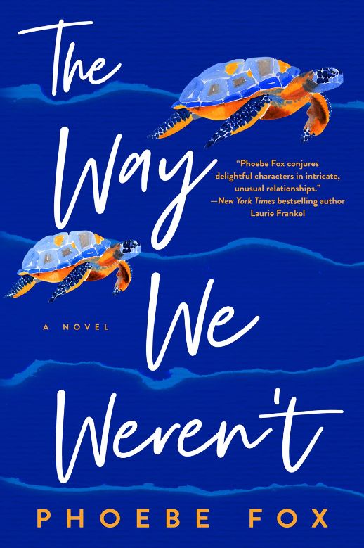 The Way We Weren't The Way We Weren't