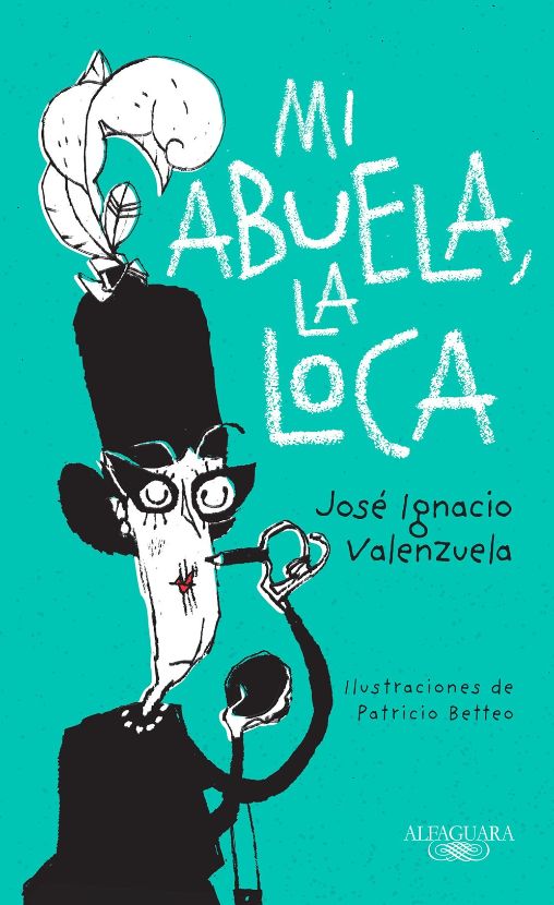 Mi abuela la loca