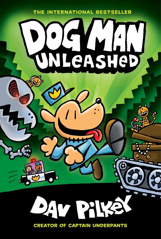 Dog Man #2: Dog Man Unleashed Dog Man #2: Dog Man Unleashed